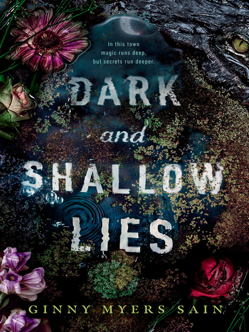Title details for Dark and Shallow Lies by Ginny Myers Sain - Available